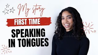 First Time Speaking in Tongues | My Story | Isabel Syers