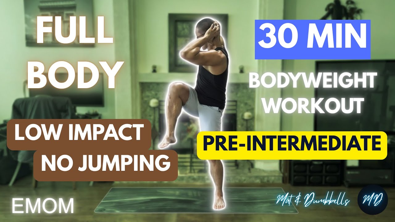 30 Min Low Impact Full Body EMOM | No Jumping, No Equipment | Pre-Intermediate | Follow Along