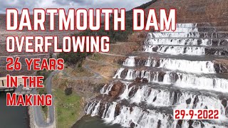 DARTMOUTH DAM OVERFLOWS ... 26 years in the making !