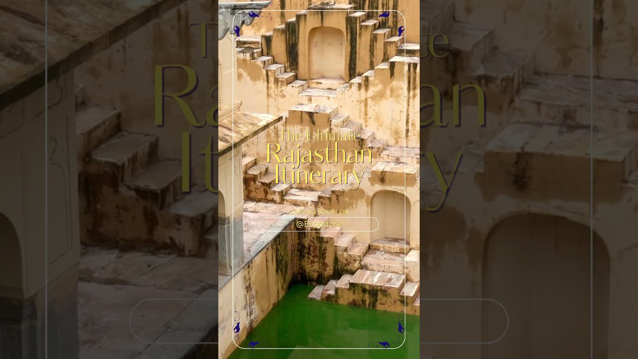 The Ultimate Rajasthan Itinerary | 