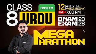 Class 8 Onam Exam 2026 : Urdu | Mega Marathon | Xylem Class 8