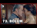 Aşk Ve Günah 73 Bölüm FULL BÖLÜM