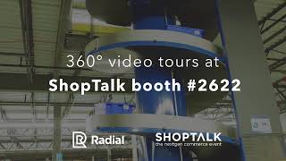 360° Radial Fulfillment Video Tours at ShopTalk