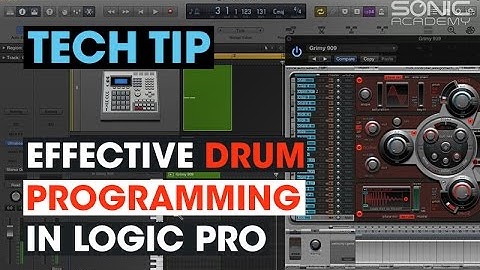 Tech Tip - Effective Drum Programming in Logic Pro