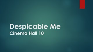 (Creepypasta) Despicable Me: Cinema Hall 10