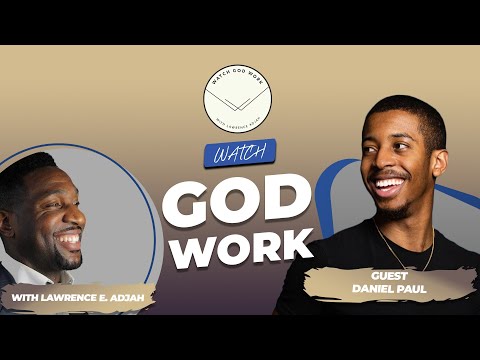 Daniel-Paul Jolly Talks Power of Photography, Knowing Your Why & Using Your Gifts | Watch God Work
