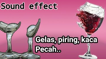 Suara gelas, piring & kaca pecah No copyright | Sound effect video youtube.