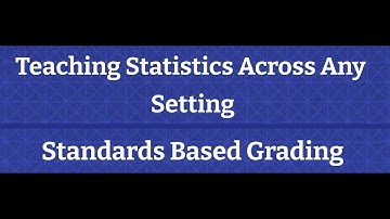 Standards Based Grading: Make It Stick!