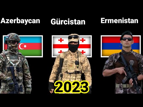 Azerbaycan vs Ermenistan vs Gürcistan askeri güç karşılaştırması 2023