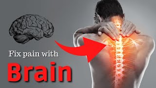 Fix PAIN with your BRAIN!?   |    PAIN REPROCESSING THERAPY (clinical study)