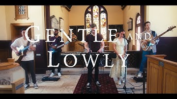 Gentle and Lowly (Official Music Video) - The Adopted