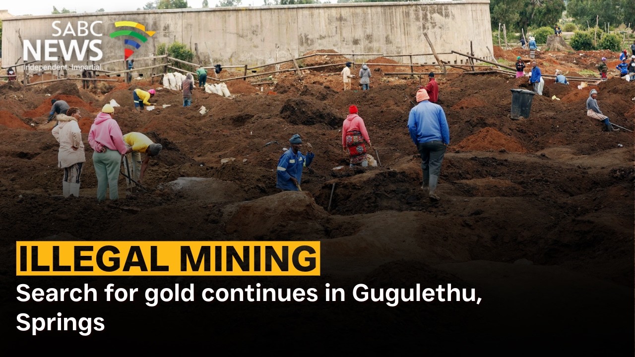 Illegal Mining | Search for gold continues in Gugulethu, Springs
