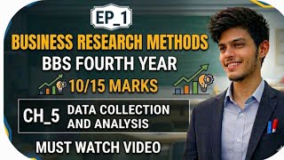 Data Collection and analysis || Research || BBS Fourth Year || Ep_1|Most important question solution