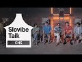 [Slovibe Talk] CHS