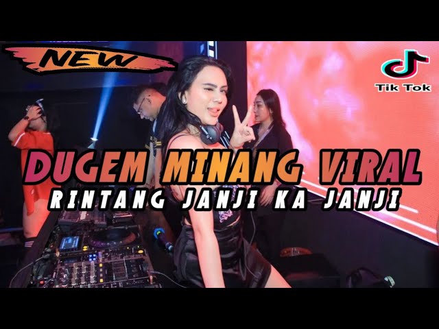 DJ DUGEM MINANG VIRAL !! DJ RINTANG JANJI KA JANJI DJ MINANG TERBARU 2023 TIKTOK FULL BASS class=