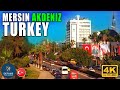 Turkey 4K, Mersin Akdeniz City Center | Traveling to Mersin in 9 Minutes! Musical Walking Tour!