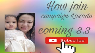 HOW JOIN CAMPAIGN LAZADA
