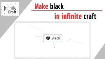 How To Make Black In Infinite Craft | Get Black In Infinite Craft