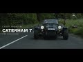 The caterham 7  a true driving experience