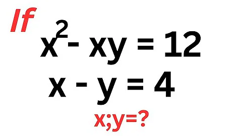 Solving A Nice Algebra Problem x=?; y=?  | Quick Method...