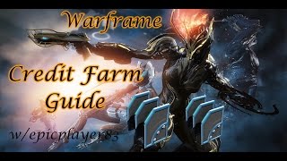 Fast Credit Farming Guide Warframe  2017 HD