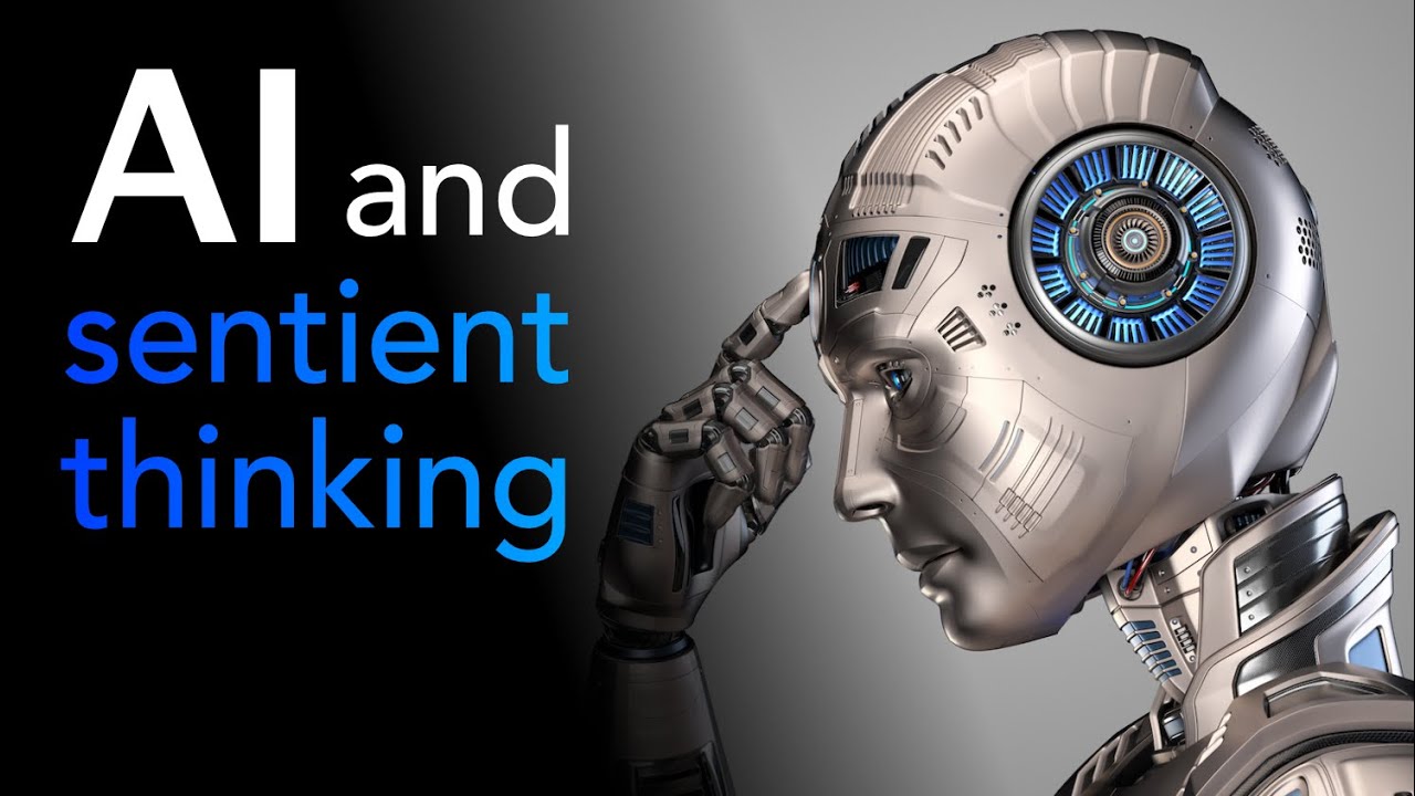 Science LIVE: AI and Sentient Thinking - YouTube