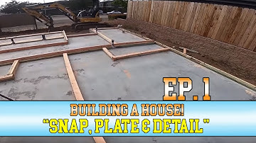 Building a House | Ep. 1 - "Snap, Plate, Detail!"