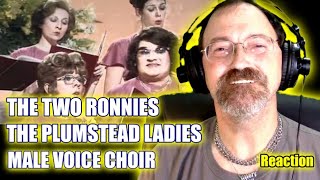 The Two Ronnies - The Plumstead Ladies Male Voice Choir - Reaction