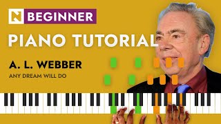 Andrew Lloyd Webber - Any dream will do | PIANO TUTORIAL | BEGINNER