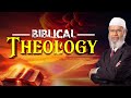 Biblical Theology - Dr Zakir Naik