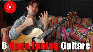 dcouverte de 6 open tuning (accordages)