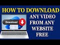 How to Download Any Video from Any Website on PC | 100% Working Method 2025