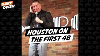 Houston on the First 48