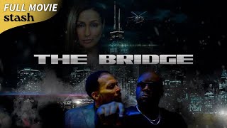 The Bridge | Crime Thriller | Full Movie | Drug Dealers screenshot 4