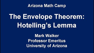 Lecture 39(B): The Envelope Theorem: Hotelling