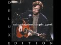 Eric Clapton - Layla (Acoustic) (Live at MTV Unplugged)