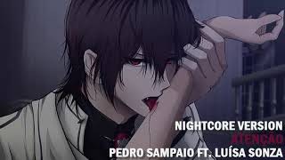 Nightcore - Atenção (Pedro Sampaio feat. Luísa Sonza)