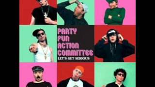 Party Fun Action Committee &quot;I Should&#39;ve Known&quot;