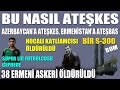 38 ERMENİ ASKERİ ÖLDÜRÜLDÜ / BİR S-300 VURULDU / HOCALI KATLİAMCISI YOK EDİLDİ/SÜPER LİG OYUNCUSU..