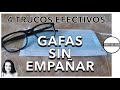 GAFAS SIN EMPAÑAR 4 TRUCOS EFECTIVOS | ANTIVAHO | MASCARILLA CON GAFAS