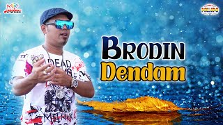 Brodin - Dendam