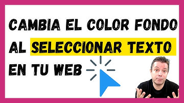 Cómo CAMBIAR el COLOR del FONDO al Seleccionar texto en tu WEB con CSS (INCLUSO WordPress)
