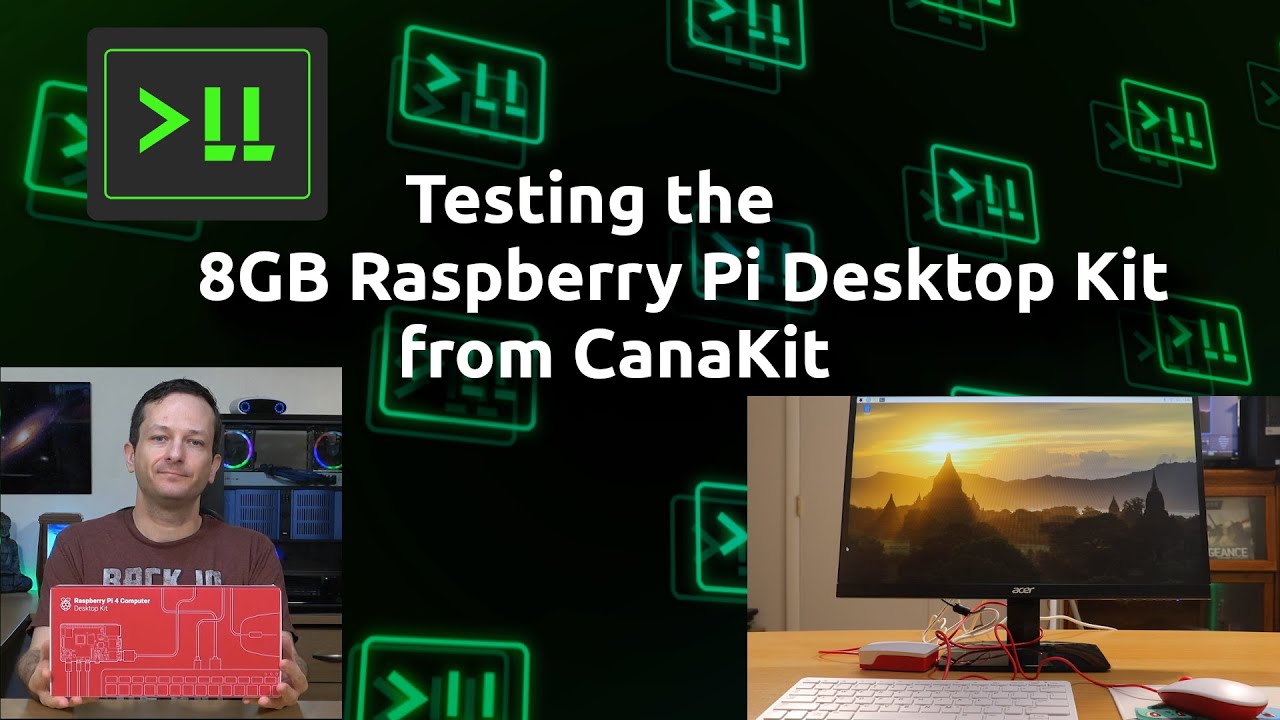 Testing the 8GB Raspberry Pi Desktop Kit from CanaKit
