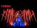 (1080p) Disney Celebrate The Magic &amp; Wishes Fireworks Display - Walt Disney World Florida