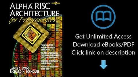 Alpha Risc Architecture for Programmers