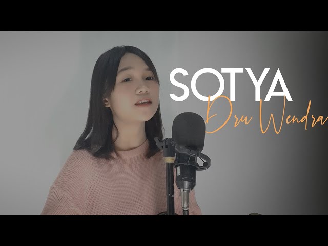 SOTYA - Dru Wendra Cover Lirik (by ianyola) class=