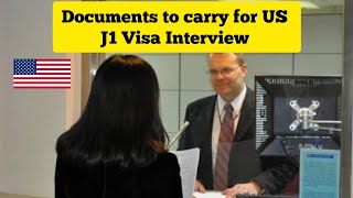 Documents to carry for US J1 Visa Interview? 🇺🇲 | J1 Visa Interview Preparation #usainterview