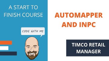 Automapper and INotifyPropertyChanged - A TimCo Retail Manager Video