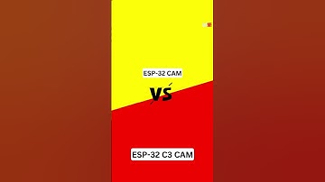 Esp 32 camera vs Esp 32 C3 Camera #shorts #viral #iot #electronics #reels
