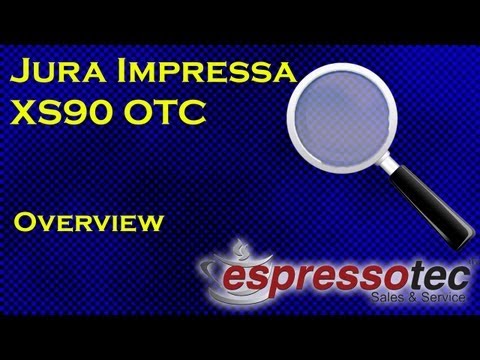 Jura Impressa Xs90 One Touch Cappuccino Overview